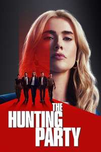 The Hunting Party - Posters