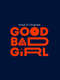 Good Bad Girl : Season 1
