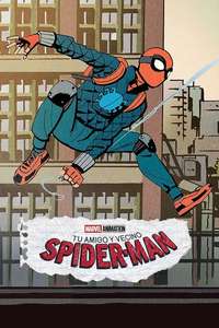 Your Friendly Neighborhood Spider-Man - Posters