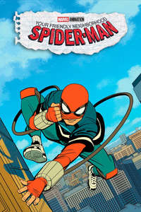 Your Friendly Neighborhood Spider-Man - Posters
