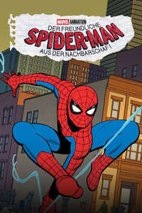 Your Friendly Neighborhood Spider-Man - Posters