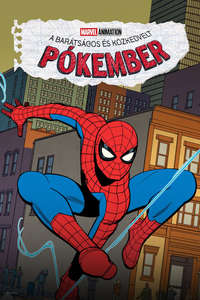 Your Friendly Neighborhood Spider-Man - Posters