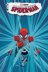 Your Friendly Neighborhood Spider-Man - Posters