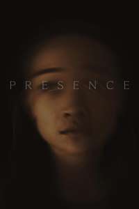 Presence - Posters
