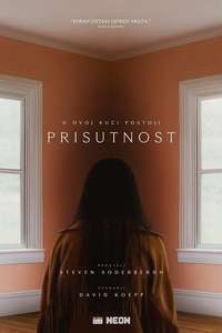 Presence - Posters