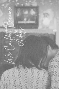 We Couldn't Become Adults - Posters