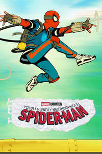 Your Friendly Neighborhood Spider-Man - Posters