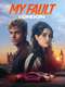 My Fault: London