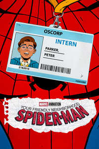 Your Friendly Neighborhood Spider-Man - Posters