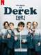 Derek : Season 1