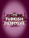 The Turkish Detective : Season 1
