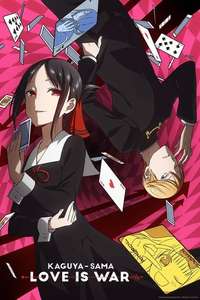Kaguya-sama: Love Is War - Posters