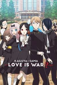 Kaguya-sama: Love Is War - Posters