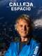Calleja en el espacio