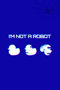 I'm Not a Robot - Posters