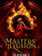 Masters of Illusion : Season 2