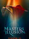 Masters of Illusion