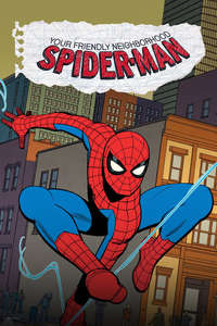 Your Friendly Neighborhood Spider-Man - Posters