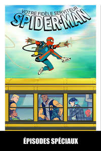 Your Friendly Neighborhood Spider-Man - Posters