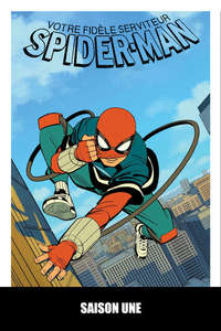 Your Friendly Neighborhood Spider-Man - Posters