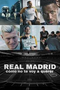 Real Madrid: How Could I Not Love You - Posters