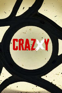 Crazxy - Posters