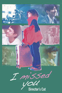 I Missed You - Posters