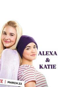 Alexa & Katie - Posters