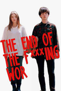 The End of the F***ing World - Posters