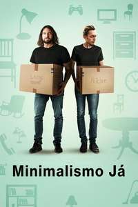 The Minimalists: Less Is Now - Posters