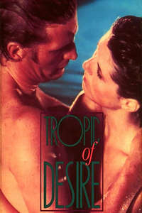 Tropic of Desire - Posters