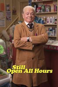 Still Open All Hours - Posters