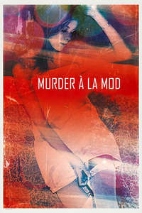 Murder à la Mod - Posters