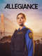 Allegiance : Season 1