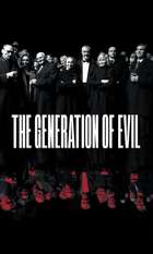 The Generation of Evil