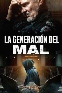 The Generation of Evil - Posters