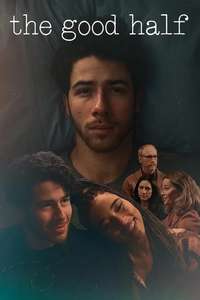 The Good Half - Posters