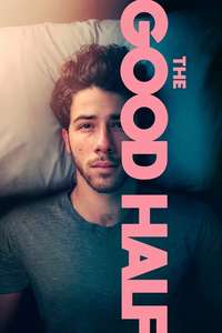 The Good Half - Posters