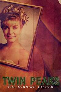 Twin Peaks: The Missing Pieces - Posters