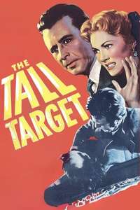 The Tall Target - Posters