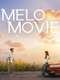 Melo Movie