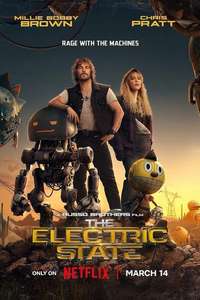 The Electric State - Posters