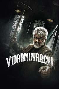Vidaamuyarchi - Posters