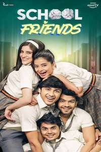 School Friends - Posters