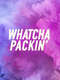 Whatcha Packin' : All Stars 3