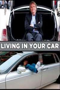 Living in Your Car - Posters