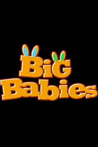 Big Babies - Posters