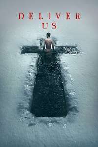 Deliver Us - Posters