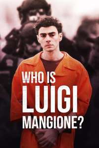Who Is Luigi Mangione? - Posters