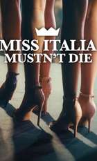 Miss Italia Mustn't Die